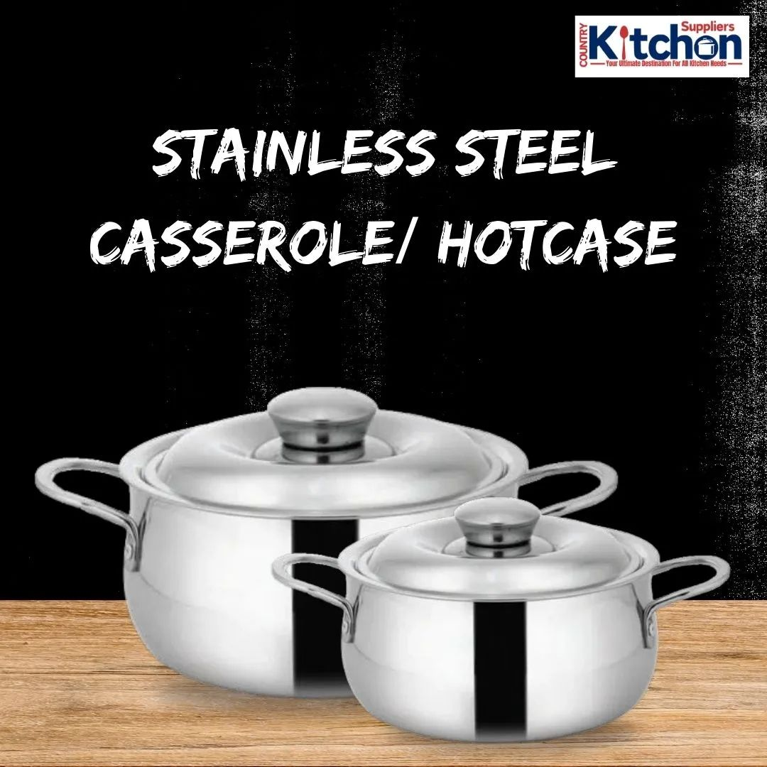 Stainless Steel Casserole & Hotcase Guide